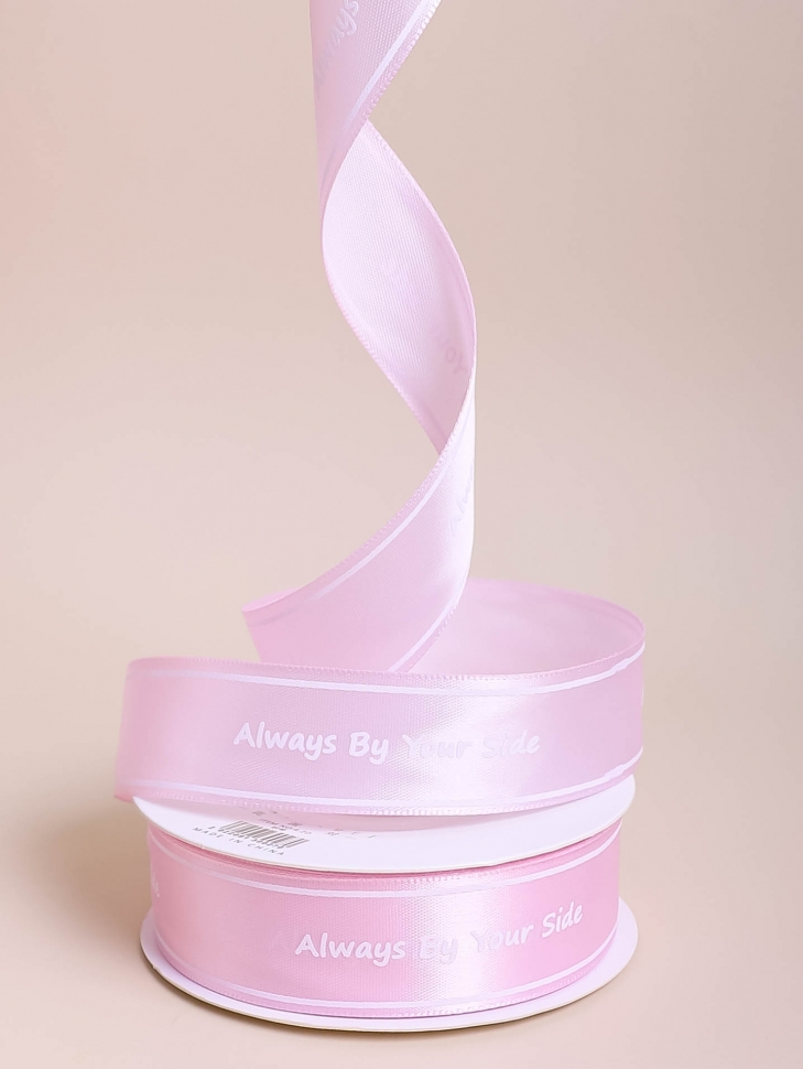 Лента атласная 25мм х 25 ярд  Always By Your Side розовый